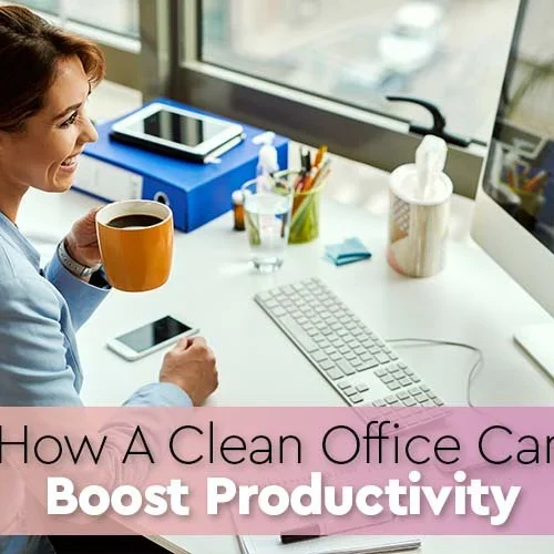 how_a_clean_office_can_boost_productivity